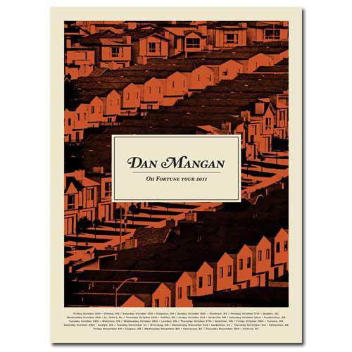 Tour Poster - Dan Mangan - "Rows Of Houses" Oh Fortune